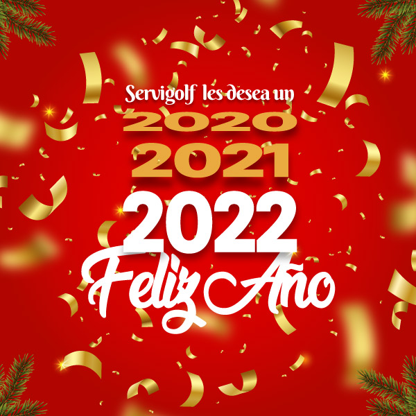 Servigolf les desea un Feliz Año Nuevo y que este próximo 2022 sea lleno de muchas bendiciones y cariño.