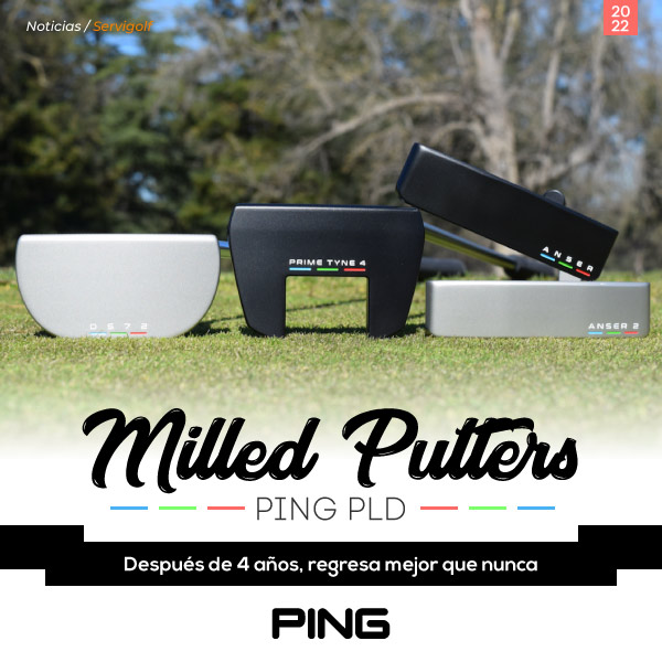 Luego de cuatro años fuera del mercado, Ping vuelve a lanzar Milled Putters, algo de lo que se había olvidado desde 2018...