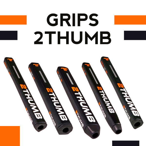 2THUMB Grip tiene como objetivo facilitar el putt a los golfistas de todos los niveles. Producen una gama de grips cuidadosamente diseñados